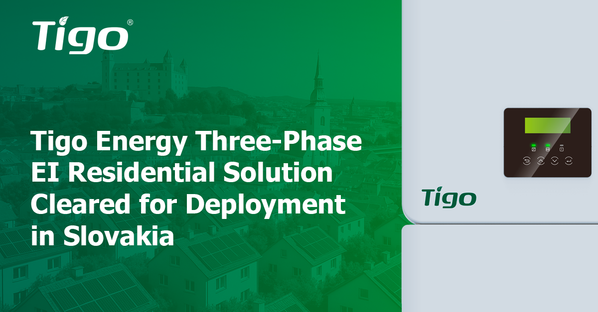 Tigo Energy Three-Phase EI Residential Solution Cleared for Deployment in Slovakia